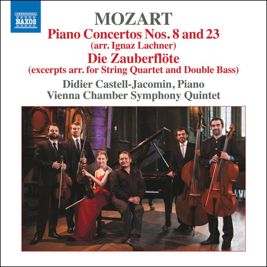 Mozart par Didier Castell-Jacomin et le Vienna Chamber Symphony&nbsp;Quintett