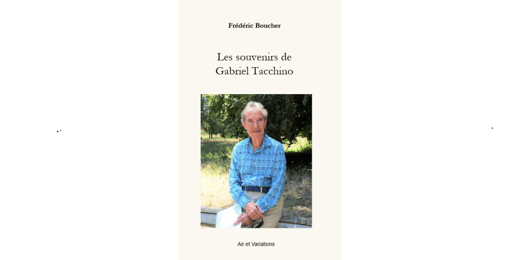 Les Souvenirs de Gabriel Tacchino